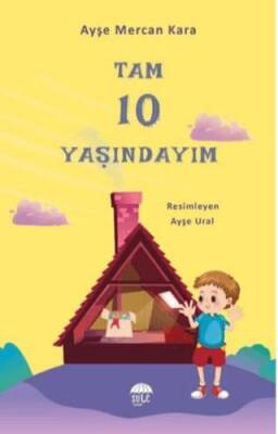 Tam 10 Yaşındayım - 1