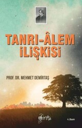 Tanrı - Alem İlişkisi - 1