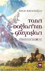 Tanrı Dağları`nın Gözyaşları - 1