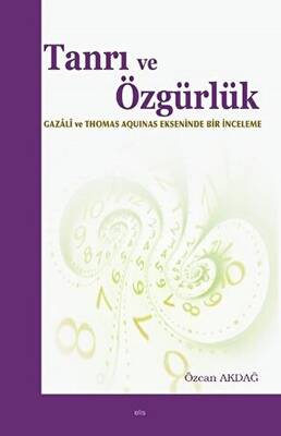 Tanrı ve Özgürlük - 1