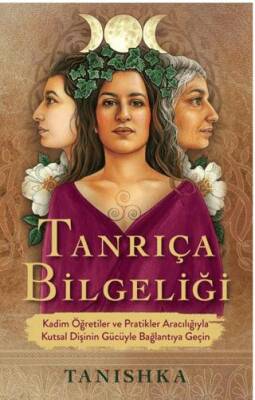 Tanrıça Bilgeliği - 1