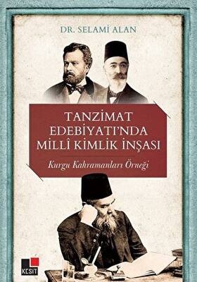 Tanzimat Edebiyatı’nda Milli Kimlik İnşası - 1