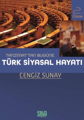 Tanzimat’tan Bugüne Türk Siyasal Hayatı - 1