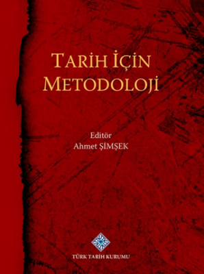 Tarih İçin Metodoloji - 1