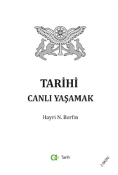 Tarihi Canlı Yaşamak - 1