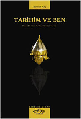 Tarihim ve Ben 1 - 1