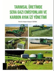 Tarımsal Üretimde Sera Gazı Emisyonları ve Karbon Ayak İzi Yönetimi - 1