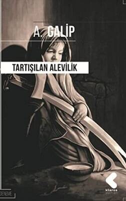 Tartışılan Alevilik - 1