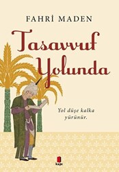 Tasavvuf Yolunda - 1