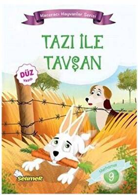 Tazı İle Tavşan - Maceracı Hayvanlar Serisi - 1