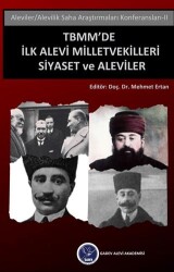 TBMM`de İlk Alevi Milletvekilleri - 1