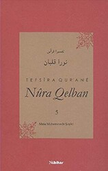 Tefsira Qur`ane Nura Qelban Cilt: 5 - 1