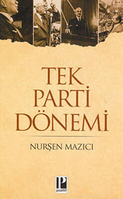 Tek Parti Dönemi - 1