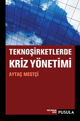 TeknoŞirketlerde Kriz Yönetimi - 1