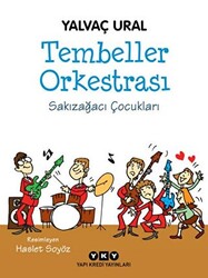 Tembeller Orkestrası - 1