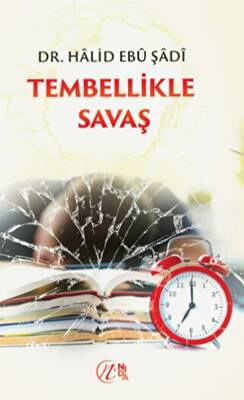 Tembellikle Savaş - 1