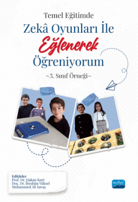 Temel Eğitimde Zeka Oyunları İle Eğlenerek Öğreniyorum - 3. Sınıf Örneği - 1