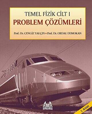 Temel Fizik Cilt 1 Problem Çözümleri - 1