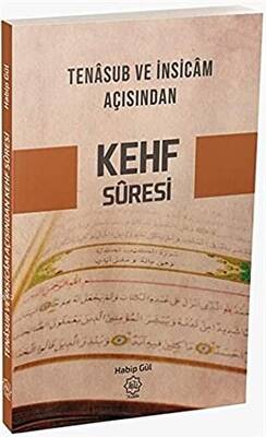 Tenasub ve İnsicam Açısından Kehf Suresi - 1