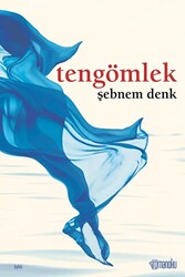 Tengömlek - 1