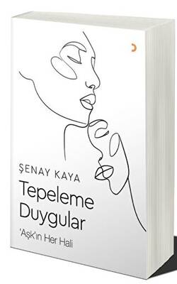 Tepeleme Duygular - 1