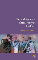 Terakkiperver Cumhuriyet Fırkası - 1