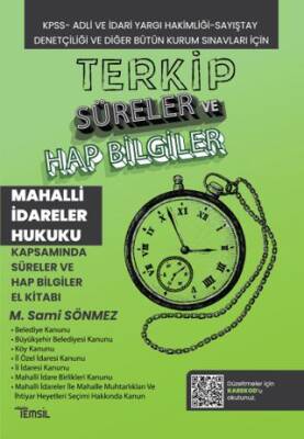 Terkip Mahalli İdareler Hukuku Kapsamında Süreler ve Hap Bilgiler El Kitabı - 1