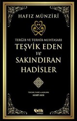 Teşvik Eden ve Sakındıran Hadisler - 1