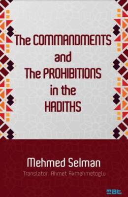 The Commandments And The Prohibitions In The Hadiths - 1