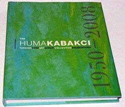 The Huma Kabakçı Koleksiyonu - The Hüma Kabakçı Koleksiyonu - 1