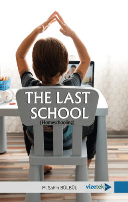 The Last School Homeschooling - 1