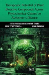 Therapeutic Potential of Plant Bioactive Compounds Across Phytochemical Classes on Alzheimer’s Disease - 1