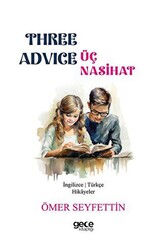 Three Advice - Üç Nasihat - 1