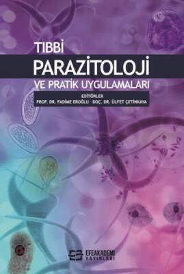 Tıbbi Parazitoloji ve Pratik Uygulamaları - 1