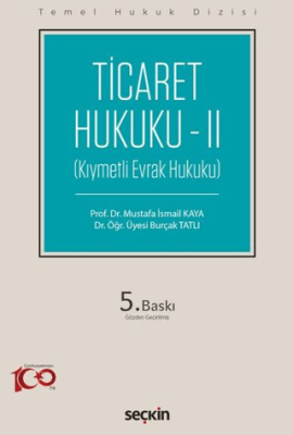 Ticaret Hukuku – II - 1