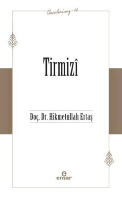 Tirmizi Öncülerimiz-46 - 1