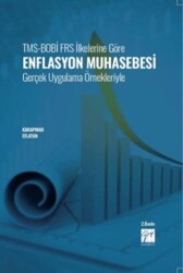 TMS-BOBİ FRS İlkelerine Göre Enflasyon Muhasebesi Gerçek Uygulama Örnekleriyle - 1