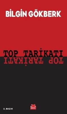 Top Tarikatı - 1