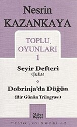 Toplu Oyunları 1 Seyir Defteri Julia Dobrinja’da Düğün Bir Günün Trilogyası - 1