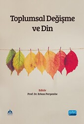 Toplumsal Değişme ve Din - 1