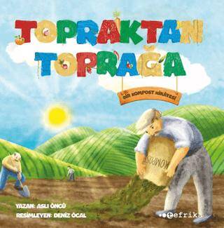 Topraktan Toprağa - 1