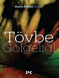 Tövbe Gölgeliği - 1