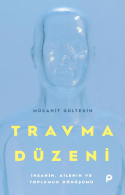 Travma Düzeni - 1