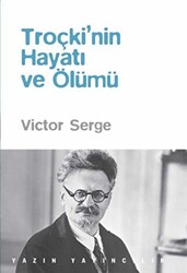 Troçki’nin Hayatı ve Ölümü - 1