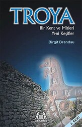 Troya: Bir Kent ve Mitleri Yeni Keşifler - 1