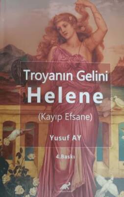 Troyanın Gelini Helene Kayıp Efsane - 1