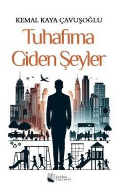 Tuhafıma Giden Şeyler - 1