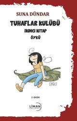 Tuhaflar Kulubü İkinci Kitap - 1