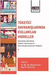 Tüketici Davranışlarında Kullanılan Modeller - 1