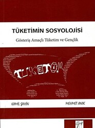 Tüketimin Sosyolojisi - 1